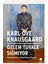 Özlem Tuvale Sığmıyor - Karl Ove Knausgaard 1