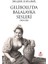 Gelibolu’da Balalayka Sesleri (1910-1923) - Selçuk Kızıldağ 1