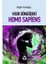 Kısır Döngüde Homo Sapiens - Doğan Karaağaç 1