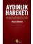 Aydınlık Hareketi - Tolga Gürakar 1