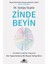 Zinde Beyin: 12 Haftalık Pratik Bir Programla Her Yaşta Daha Iyi Bir Beyne Sahip Olun - Sanjay Gupta 1