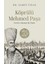 Köprülü Mehmed Paşa / Devlete Adanmış Bir Ömür - Samet Tınas 1