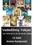 Vadedilmiş Yokyer 5. 6. 7. 8. 9. 10. 11. 12. 13. 14. 15. Ciltler (11 Kitap) | Anime Kartpostallar - Kaiu Şirai 1