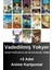 Vadedilmiş Yokyer 4. 5. 6. 7. 8. 9. 10. 11. 12. 13. 14. 15. 16. Ciltler (13 Kitap) | Anime Kartpostallar - Kaiu Şirai 1
