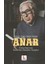 Uzağı Yakın Kılan - Anar 1