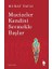 Mucizeler Kendini Sevmekle Başlar - Murat Tavlı 1