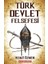 Türk Devlet Felsefesi 1