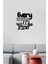 Her Şey Iyi Olacak - Every Thing Will Be Fine Temalı Dekoratif Tablo 3