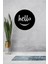 Hello - Merhaba Dekoratif Tablo 2