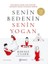 Senin Bedeninseninyogan 1