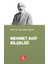 Mehmet Akif Bilgeliği 1
