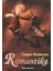 - Romantika ve Dur Fatih 9786056539909 - 2 Kitap 1