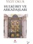 Hulki Bey Ve Arkadaşları - Yiğit Okur 1