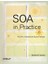 Soa In Practice : The Art Of Distributed System Design 1