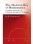 Skeleton Key Of Mathematics : A Simple Account Of Complex Algebraic Theories 1