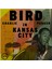 Charlie Parker-Bird In Kansas City - Plak 1