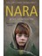 Küller Içinde Doğan Umut: Nara 1