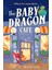 The Baby Dragon Café - The Baby Dragon Series 1