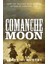 Comanche Moon - Lonesome Dove 1