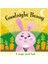 Goodnight Bunny - A Magic Torch Book 1