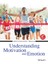 Understanding Motivation And Emotion 6e 1