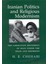 Iranian Politics And Religious Modernism 1