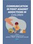 Communication In Fight Against Addictions In Children 1