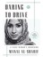 Daring To Drive: A Saudi Woman's Awakening 1