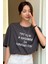 Kadın Füme Try To Be Baskılı Oversize T-Shirt 2