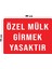 Metal Özel Mülk Girmek Yasaktır 15 cm x 20 cm Uyarı Levhası Yönlendirme Tabelası 1