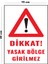 Metal Dikkat Yasak Bölge Girilmez 15 cm x 20 cm Uyarı Levhası Yönlendirme Tabelası 1