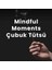 Mindful Moments Çubuk Tütsü 2