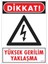 Yüksek Gerilim Uyarı Levhası 25X35 KOD:1111 1