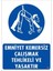 Emniyet Kemersiz Çalışma Uyar Levhası 25X35 Kod:13 1