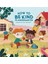How To Be Kind In Kindergarten(Hardback) 1