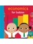 Baby 101: Economics For Babies 1