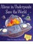 Aliens In Underpants Save The World 1