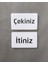 Minimal Seri Itiniz-Çekiniz Kapı Uyarı Levhası 2