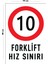Metal Forklift Hız Sınırı 15 cm x 20 cm Uyarı Levhası Yönlendirme Tabelası 1