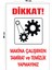 Metal Dikkat Makina Çalışırken Tamirat ve Temizlik Yapmayınız 15 cm x 20 cm Uyarı Levhası Yönlendirme Tabelası 1