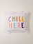 Chill Here Motto Punch Kırlent Kılıfı - Renkli Beyaz 1
