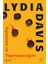 Yapamam ve Yapmayacağım - Lydia Davis 1