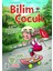 Bilim Çocuk Dergi Nisan 2025 (7-12 Yaş) 1