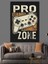 Pro Gamer Zone Afişi Dekoratif Kanvas - Mdf Ahşap Tablo 4