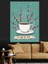 A Joyful Cup Çayı Dekoratif Kanvas - Mdf Ahşap Tablo 4