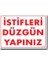 Istifleri Düzgün Yapınız Uyarı Levhası 25X35 KOD:1423 1