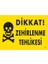 Dikkat Zehirlenme Tehlikesi Uyarı Levhası 25X35 KOD:770 1