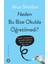 Neden Bu Bize Okulda Öğretilmedi? - Alice Sheldon 1