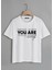 Unisex Oversize Bisiklet Yaka You Are Baskılı Basic T-Shirt - Beyaz 1