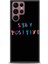 Samsung Galaxy S25 Ultra Kılıf Hd Baskılı - Stay Positive 1